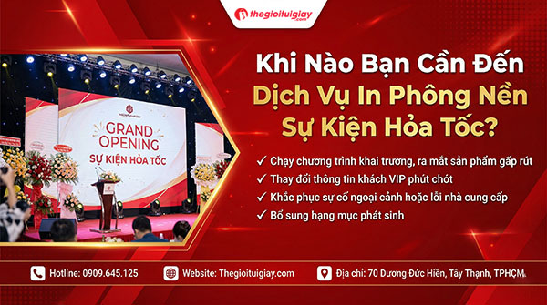 Khi Nào Bạn Cần Đến Dịch Vụ In Phông Nền Sự Kiện Hỏa Tốc?