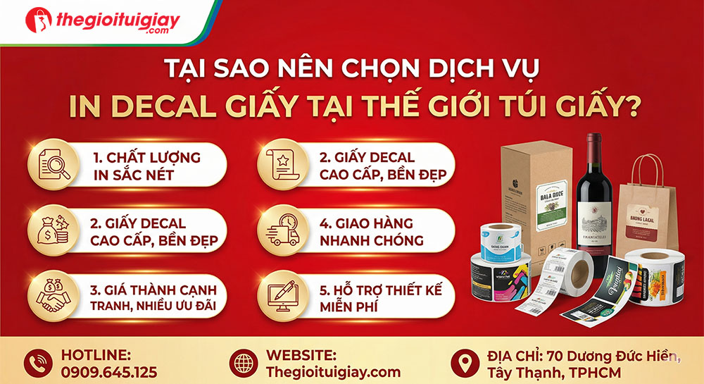 Tại Sao N&ecirc;n Chọn Dịch Vụ In Decal Giấy Tại Thế Giới T&uacute;i Giấy?