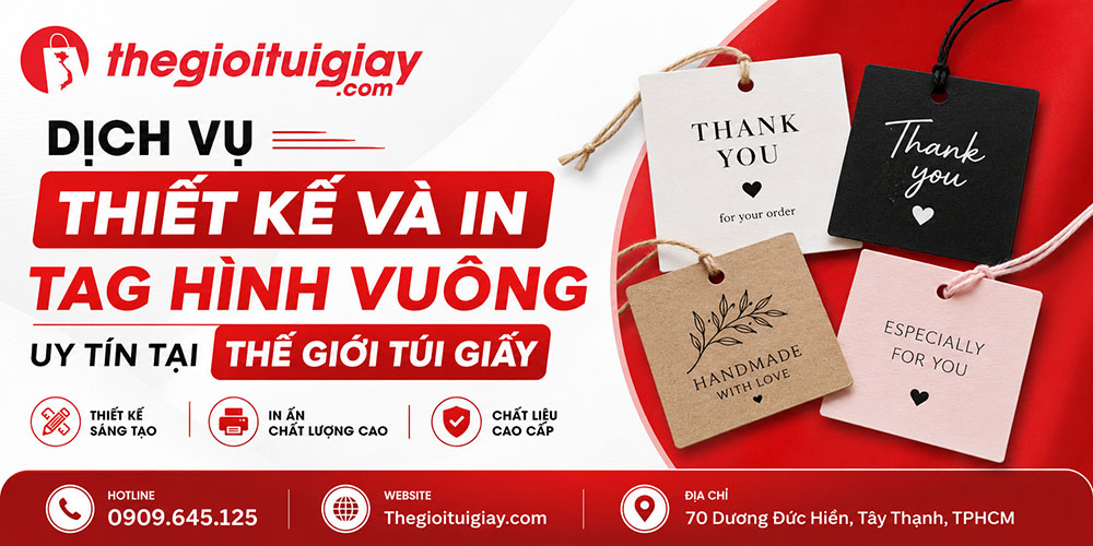 Xưởng in ấn v&agrave; gia c&ocirc;ng thẻ treo h&igrave;nh vu&ocirc;ng uy t&iacute;n tại Thế Giới T&uacute;i Giấy