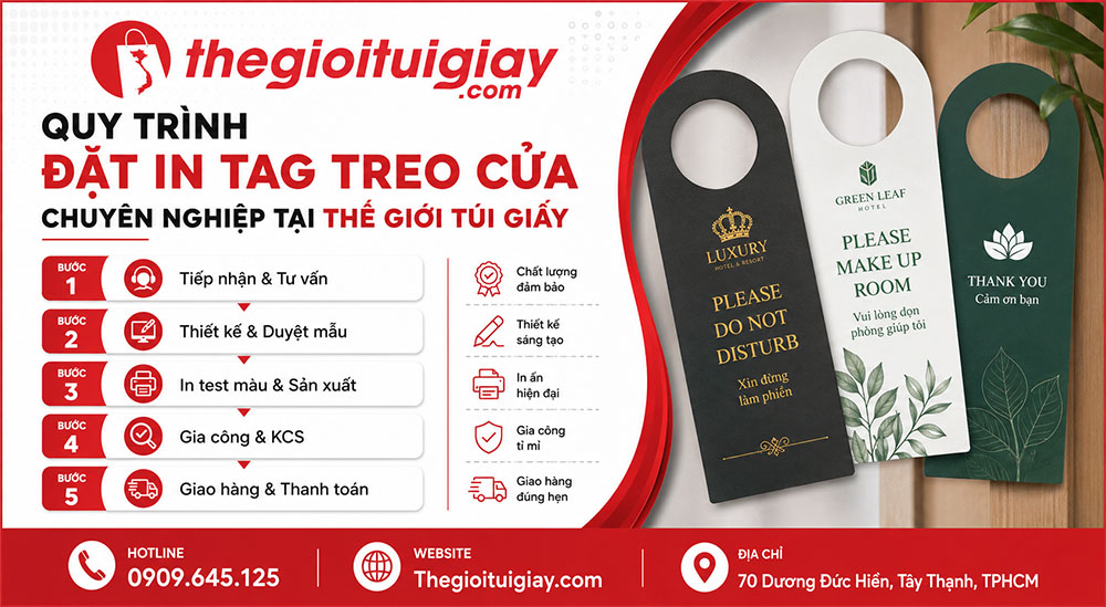 Quy Tr&igrave;nh Đặt In Tag Treo Cửa Chuy&ecirc;n Nghiệp Tại Thế Giới T&uacute;i Giấy