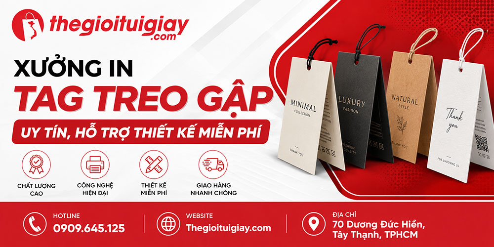 Thế Giới T&uacute;i Giấy &ndash; Xưởng In Tag Treo Gập Uy T&iacute;n, Hỗ Trợ Thiết Kế Miễn Ph&iacute;
